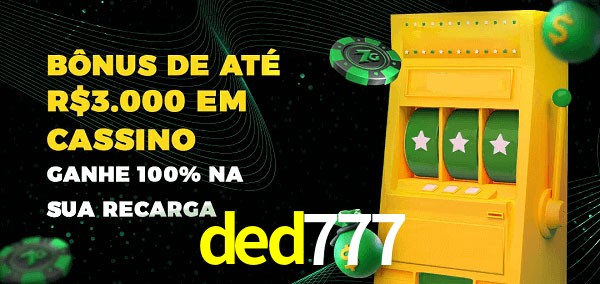 ded777 melhor bônus de depósito